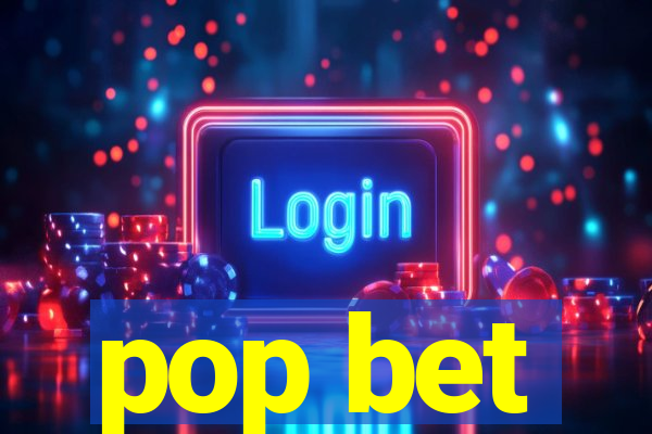 pop bet